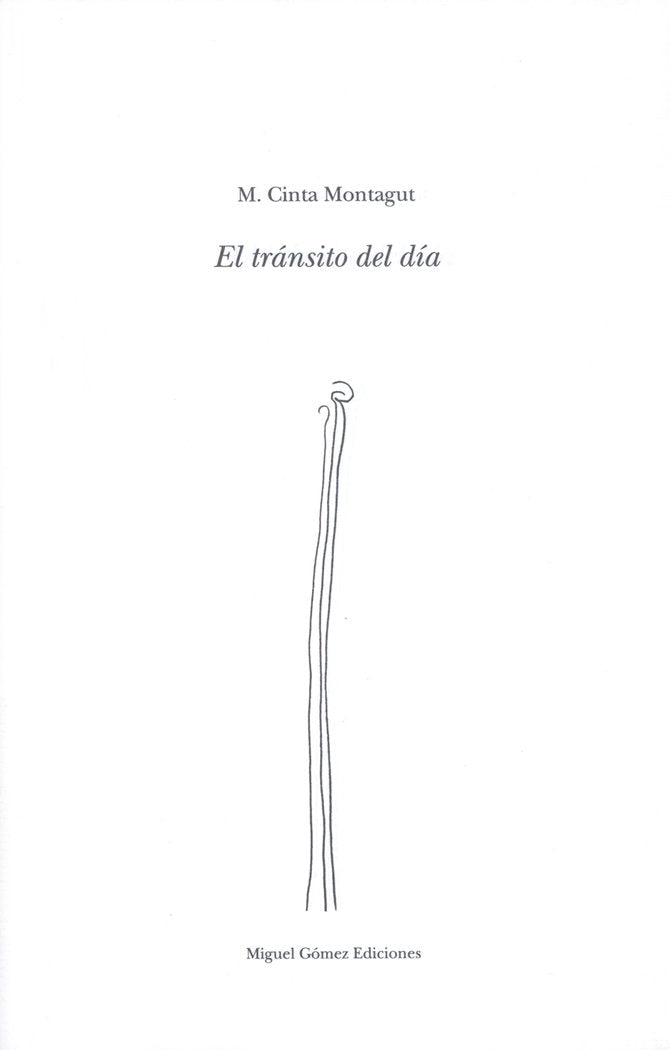 El tránsito del día, de Montagut Sancho, M. Cinta | portada del libro
