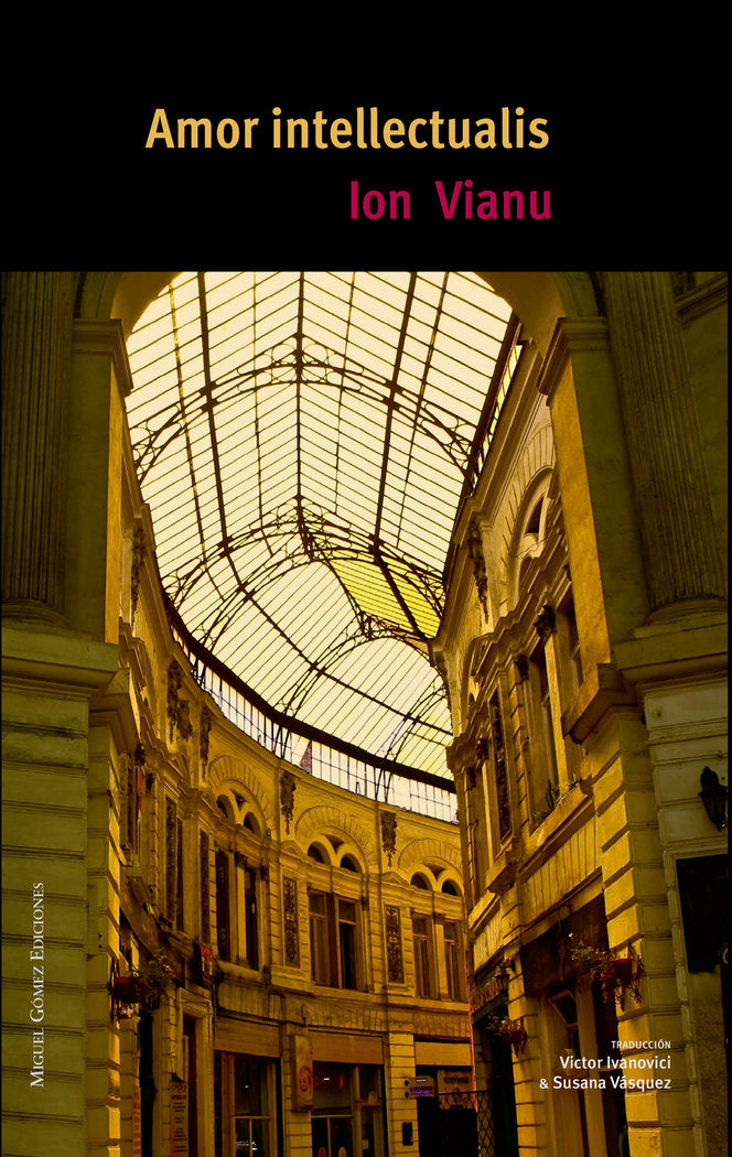 Amor intellectualis, de Vianu, Ion | portada del libro