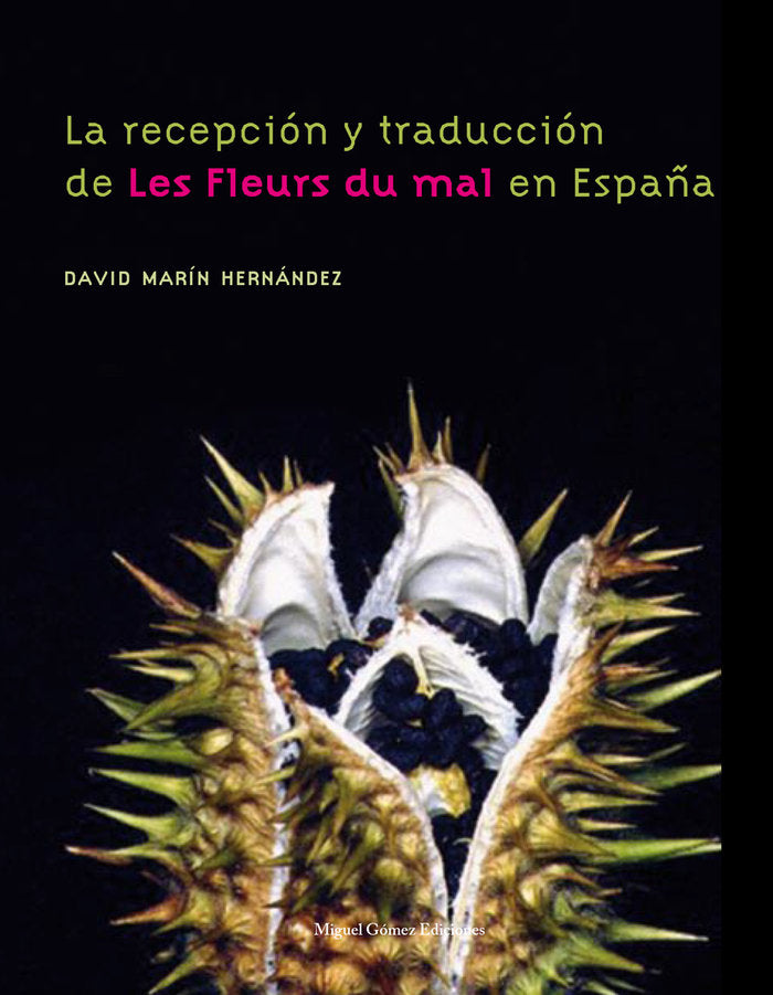 La recepción y traducción de Les Fleurs du mal en España, de Marín, David | portada del libro