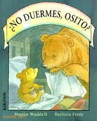 NO DUERMES OSITO, de WADDELL#FIRTH | portada del libro