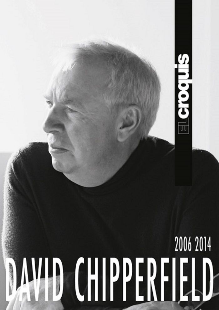 DAVID CHIPPERFIELD 2006 / 2014, de EL CROQUIS | portada del libro