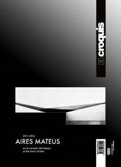 AIRES MATEUS, 2011 / 2016, de EL CROQUIS | portada del libro