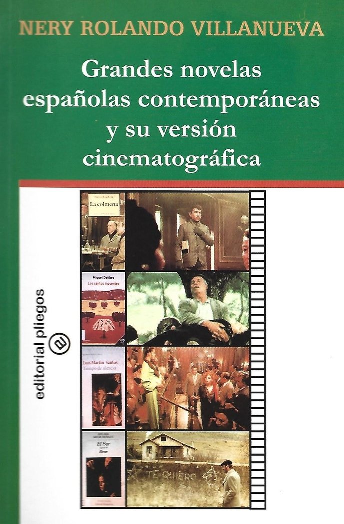 GRANDES NOVELAS ESPAÑOLAS CONTEMPORANEAS Y SU VERSION CINEMATOGRAFICA, de VILLANUEVA, NERY | portada del libro