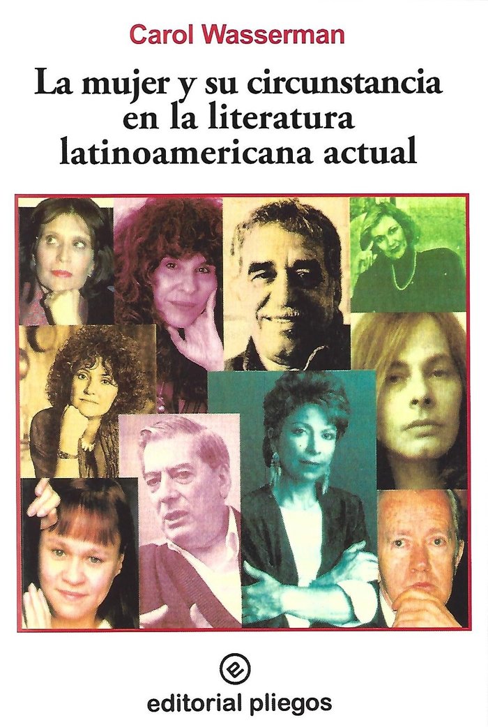 LA MUJER Y SU CIRCUNSTANCIA EN LA LITERATURA LATINOAMERICANA ACTUAL, de WASSERMAN, CAROL | portada del libro