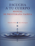 ESCUCHA A TU CUERPO, de Bello Gómez, Alejandro | portada del libro