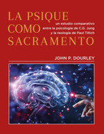LA PSIQUE COMO SACRAMENTO, de P. Dourley, John | portada del libro