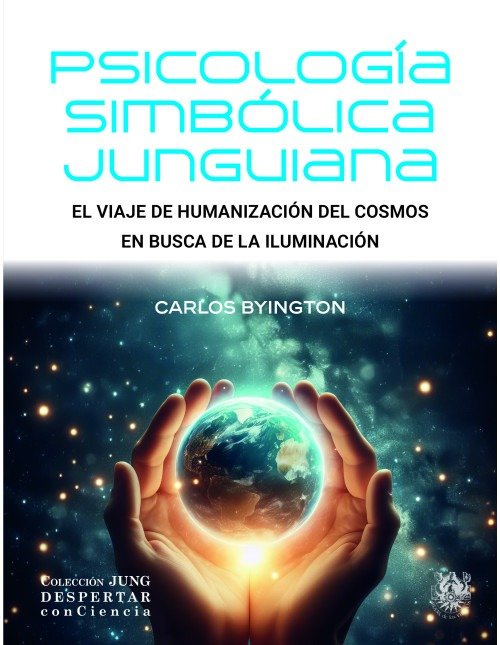 PSICOLOGIA SIMBOLICA JUNGUIANA, de CARLOS BYINGTON | portada del libro