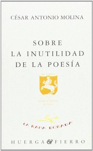 Sobre la inutilidad de la poesía, de Molina | portada del libro