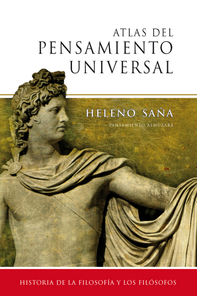 ATLAS DEL PENSAMIENTO UNIVERSAL, de Saña Alcón | portada del libro