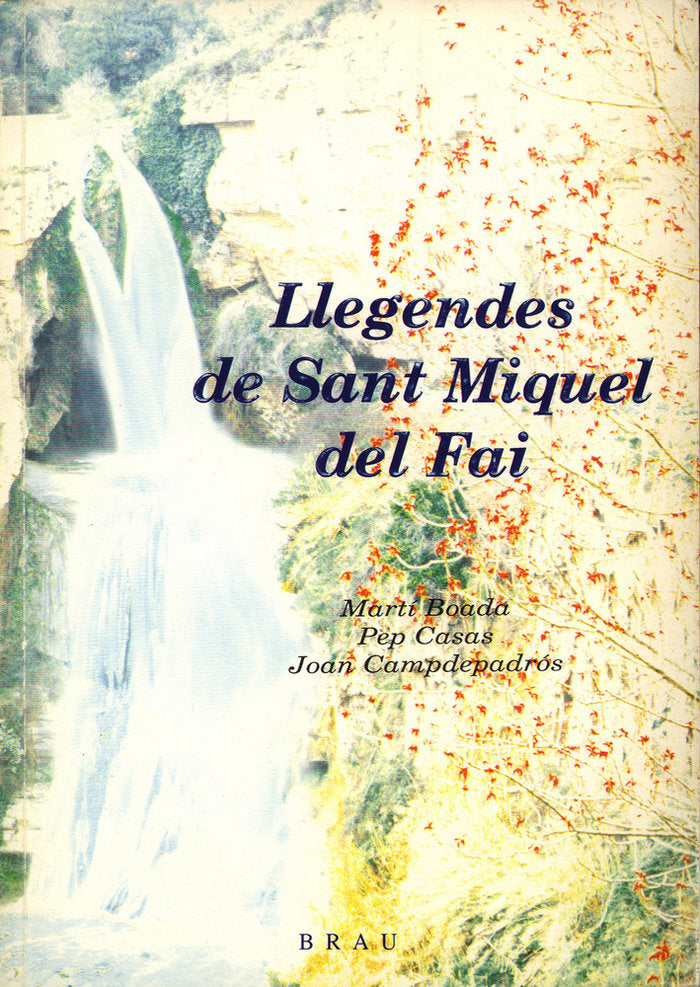 Llegendes de Sant Miquel del Fai, de Boada Juncà, Martí | portada del libro