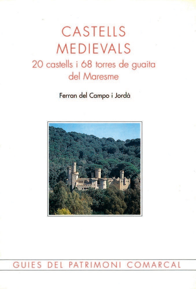 Castells medievals, de Del Campo Jordà, Ferran | portada del libro