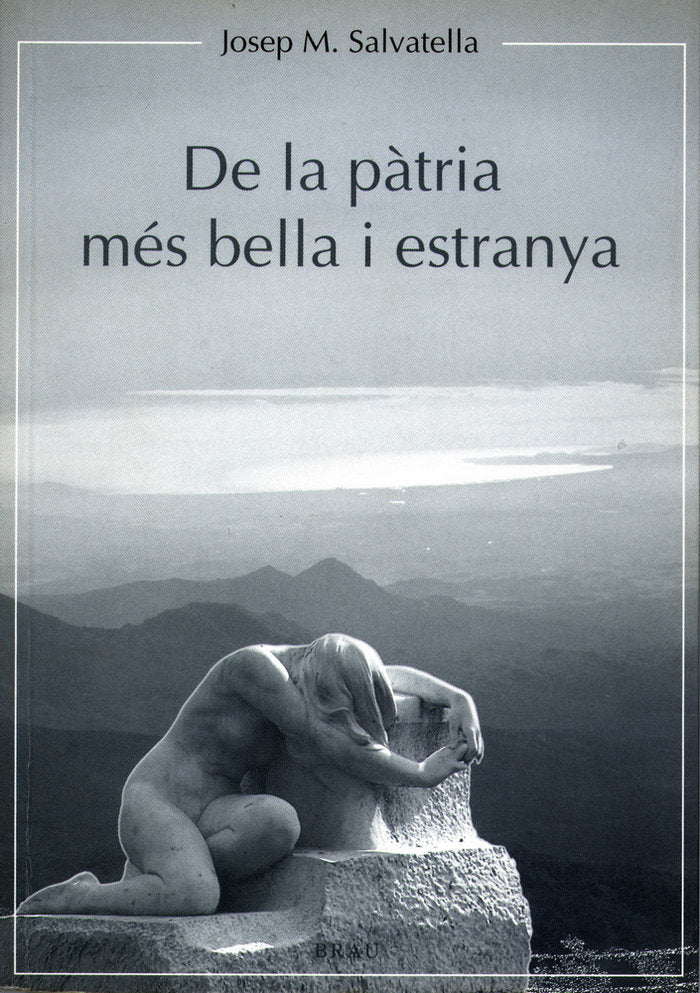 De la pàtria més bella i estranya, de Salvatella Suñer, Josep M. | portada del libro