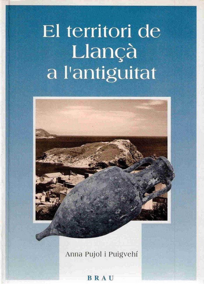 El territori de Llançà a l'antiguitat, de Pujol i Puigvehí, Anna | portada del libro