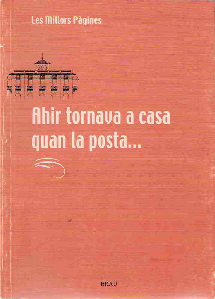 Ahir tornava a casa quan la posta..., de Santjoan Calvano, Sergi | portada del libro