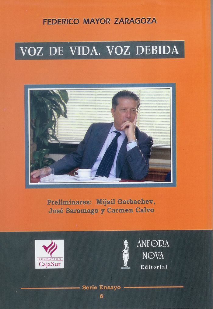 Voz de vida. Voz debida, de Mayor Zaragoza, Federico | portada del libro