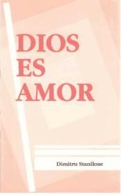 Dios es amor, de STANILOAE, DIMITRU | portada del libro