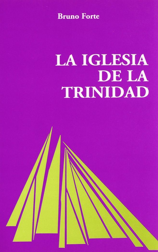 La Iglesia de la Trinidad, de Forte, Bruno | portada del libro