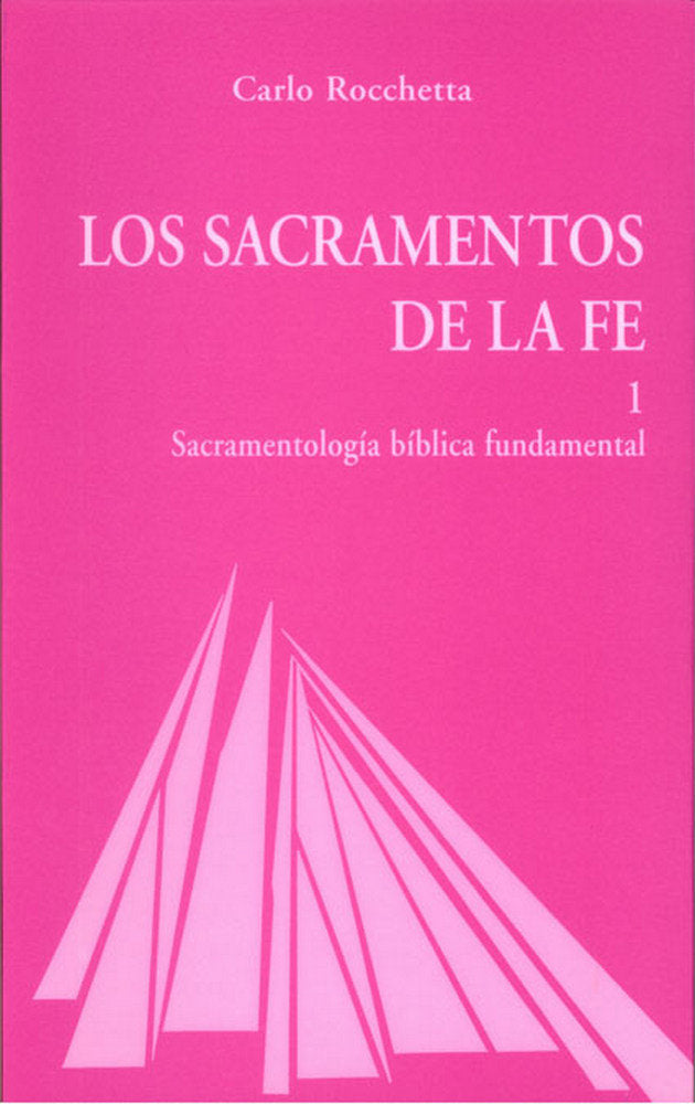 Los Sacramentos de la fe I, de Rocchetta, Carlo | portada del libro
