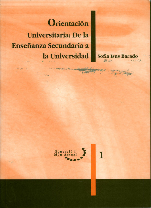 Orientación universitaria: de la enseñanza secundaria a la universidad., de Isus | portada del libro