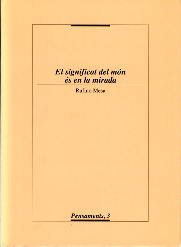 El significat del món és en la mirada., de Mesa | portada del libro