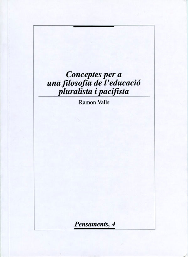 Conceptes per a una filosofia de l'educació pluralista i pacifista., de Valls | portada del libro