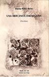 Una mercancía embarazosa, de Bégong-Bodoli, Betina | portada del libro