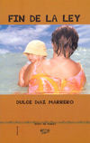 Fin de la ley, de Díaz Marrero | portada del libro