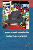 El sombrero del innombrable, de Meneses Nebot, Carlos | portada del libro