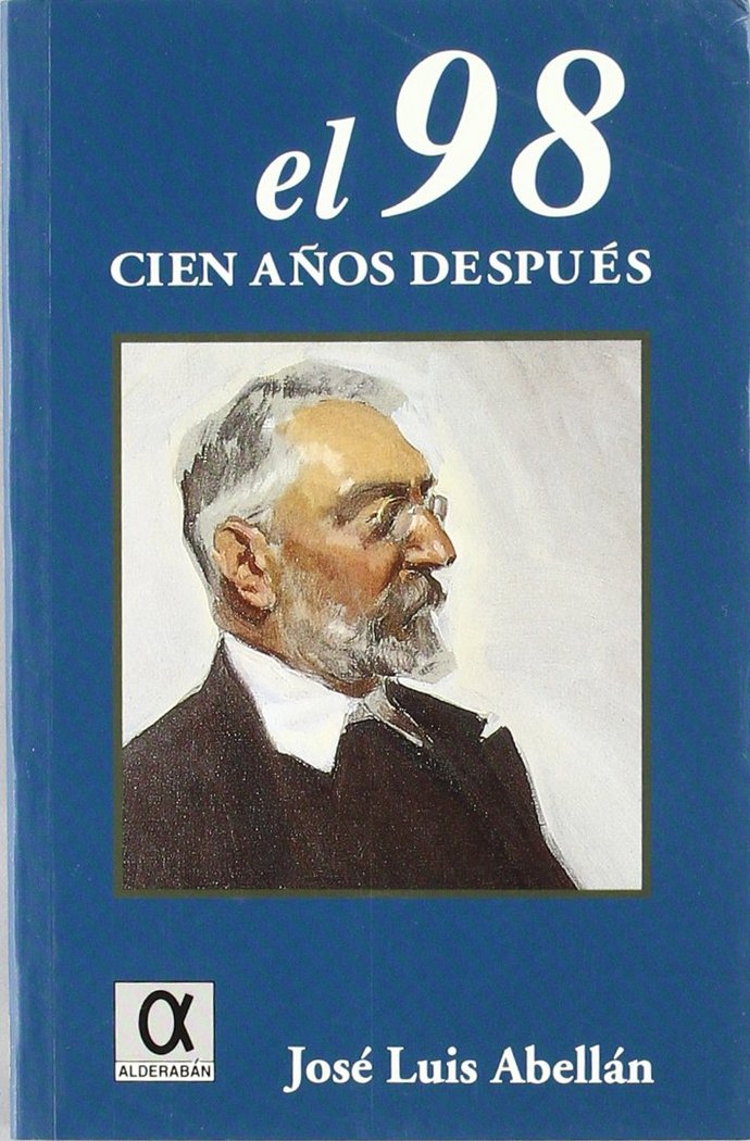 EL 98 CIEN AÑOS DESPUES, de ABELLAN | portada del libro