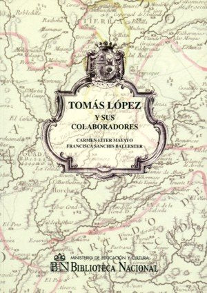 Tomás López y sus colaboradores, de Líter, C. | portada del libro
