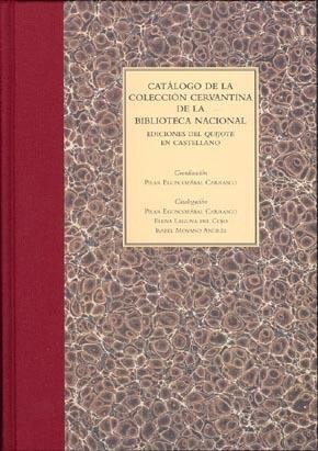 Catálogo de la colección cervantina de la Biblioteca Nacional. Ediciones del Quijote en castellano | portada del libro