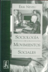 SOCIOLOGIA DE LOS MOVIMIENTOS SOCIALES, de NEVEU | portada del libro