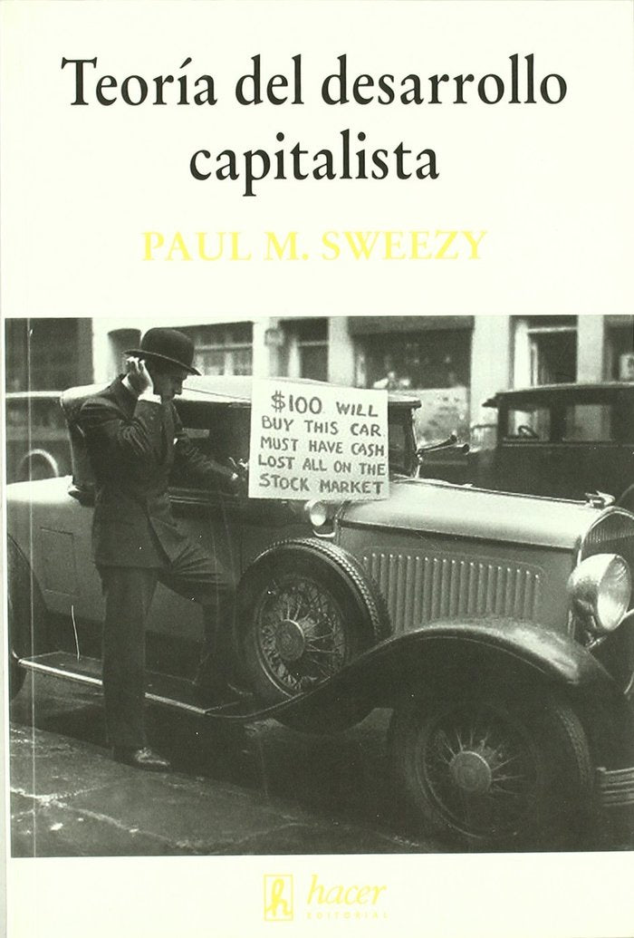 TEORIA DEL DESARROLLO CAPITALISTA, de Sweezy, Paul | portada del libro