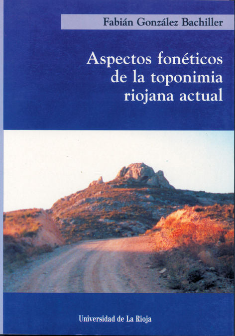 Aspectos fonéticos de la toponimia riojana actual, de González Bachiller | portada del libro