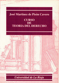 Curso de Teoría del Derecho, de Martínez de Pisón Cavero | portada del libro