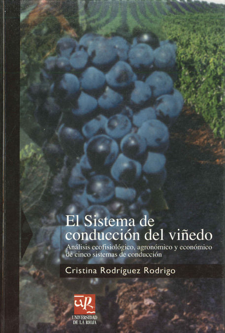 El sistema de conducción del viñedo en la demarcación del Rioja, de Rodríguez Rodrigo | portada del libro