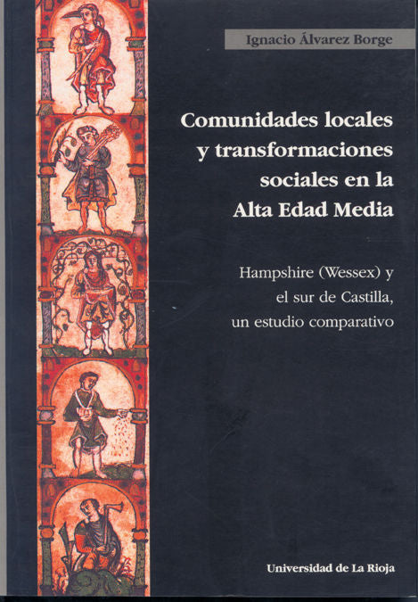Comunidades locales y transformaciones sociales en la Alta Edad Media, de Álvarez Borge | portada del libro