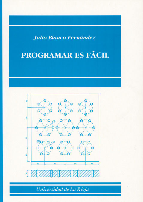 Programar es fácil, de Blanco Fernández | portada del libro