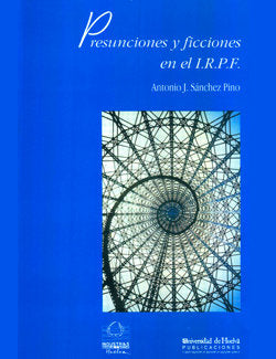 Presunciones y ficciones en el I.R.P.F., de Sánchez Pino | portada del libro