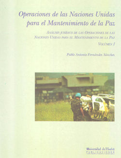 La presencia de la ONU en los conflictos internacionales e internacionalizados, de Fernández Sánchez | portada del libro