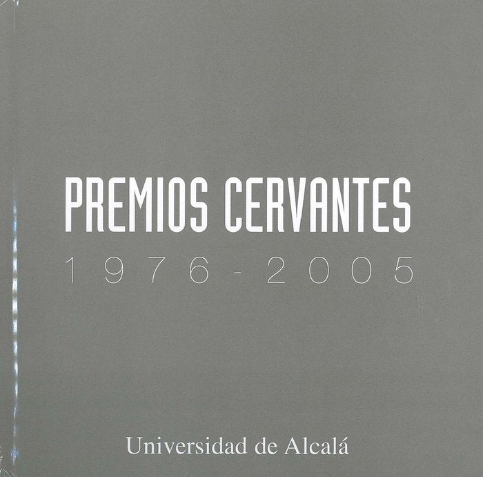 Premios Cervantes, 1976-2005, de Cabañas González | portada del libro