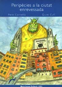 Peripècies a la ciutat enrevessada, de Cornellà, Pere | portada del libro