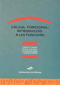 Càlcul funcional: introducció a les funcions, de Cassú, Carles | portada del libro