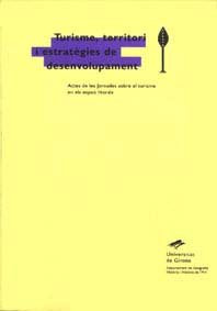 Turisme, territori i estratègies de desenvolupament, de Varios autores | portada del libro