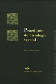 Pràctiques de fisiologia vegetal, de Verdaguer, Dolors | portada del libro