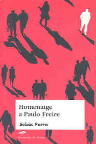 Homenatge a Paulo Freire, de Parra, Sebas | portada del libro