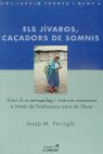Els J¡varos, caçadors de somnis, de FERICGLA, JOSEP MA | portada del libro