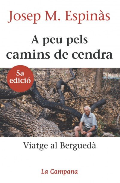 A peu pels camins de cendra, de Espinàs, Josep Maria | portada del libro