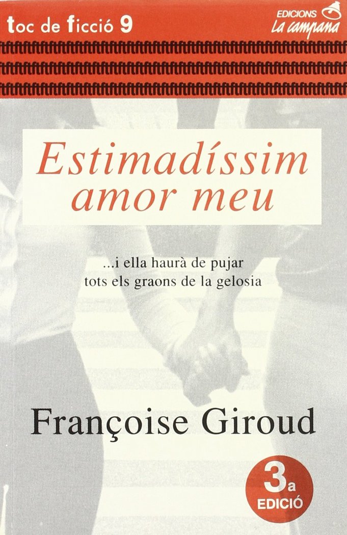 Estimad¡ssim amor meu, de GIROUD, FRANÇOISE | portada del libro