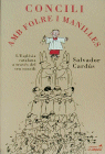 Concili amb folre i manilles, de CARDUS, SALVADOR | portada del libro